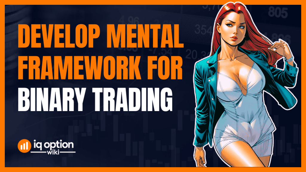 Mental Framework for Binary Trading