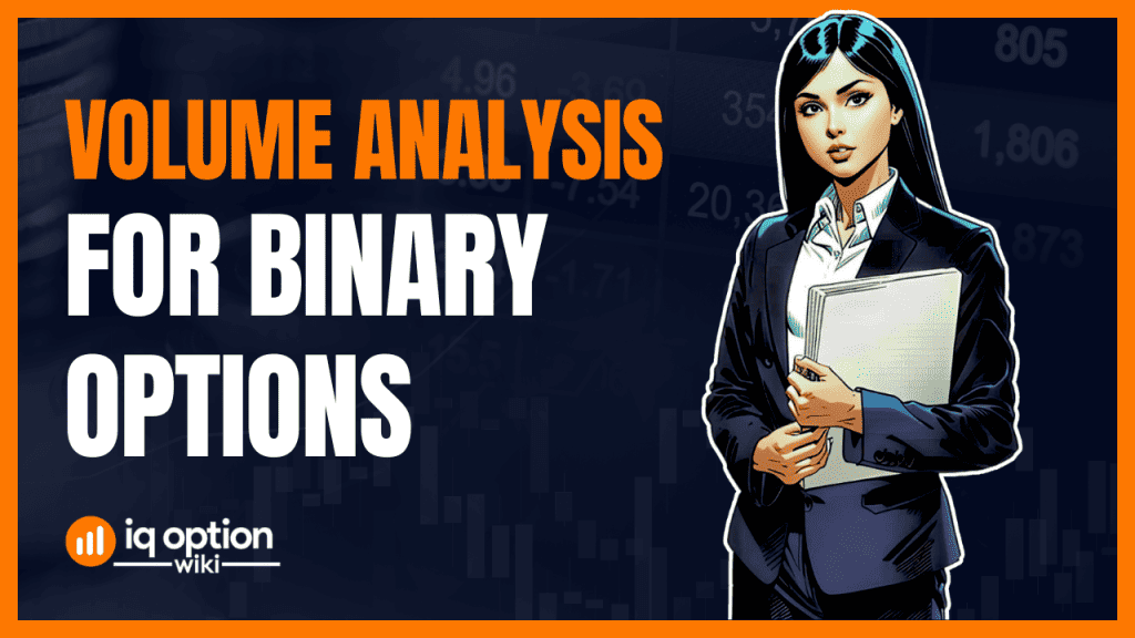 Volume Analysis in Binary Option Trading