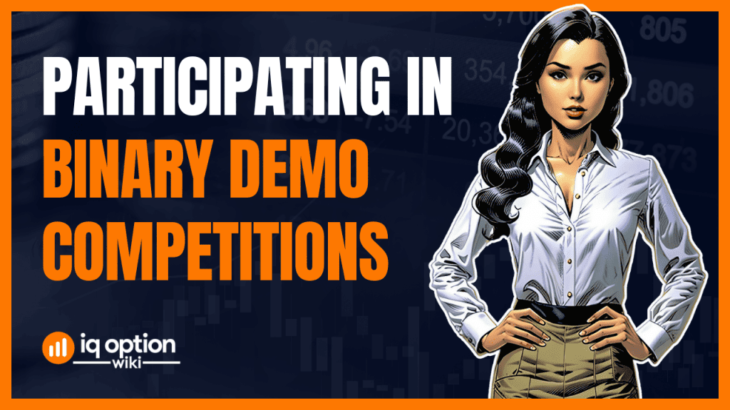 Participating in Binary Options Demo Competitions